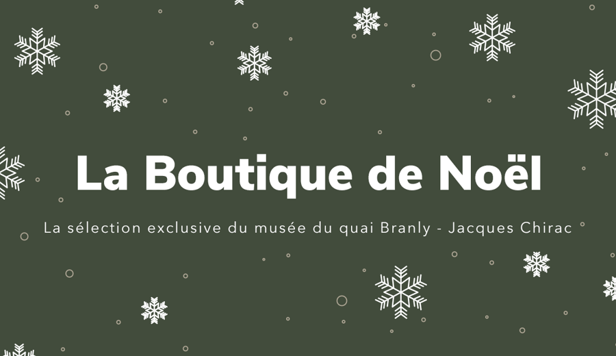 The Quai Branly Christmas Shop