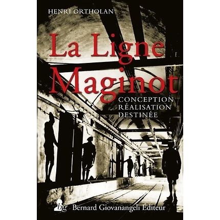 La ligne Maginot