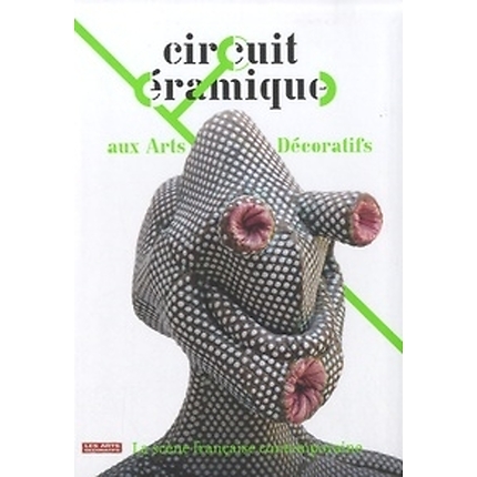 Circuit Ceramique Aux Arts Dec