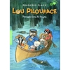 Lou Pilouface 3 Panique