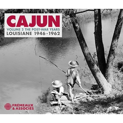 Cajun Vol2 Louisiane 1946-62