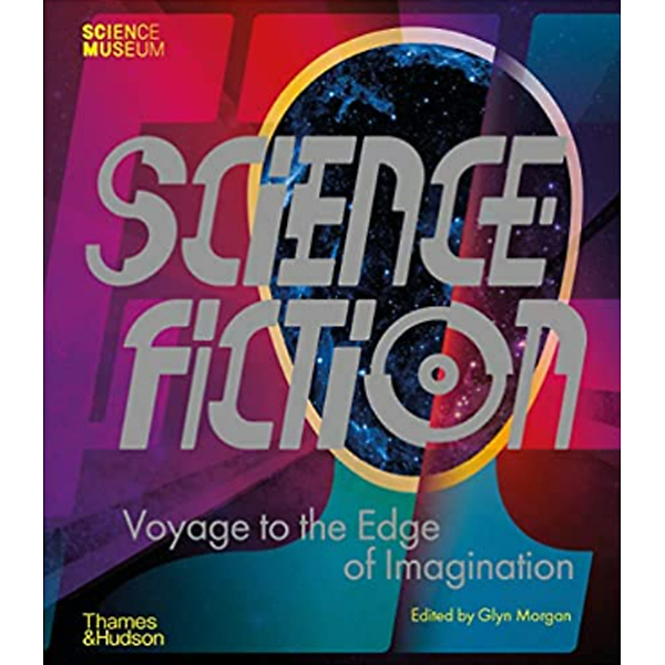 Science Fiction Voyage To The Edge Of Imagination