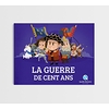 La Guerre de Cent Ans