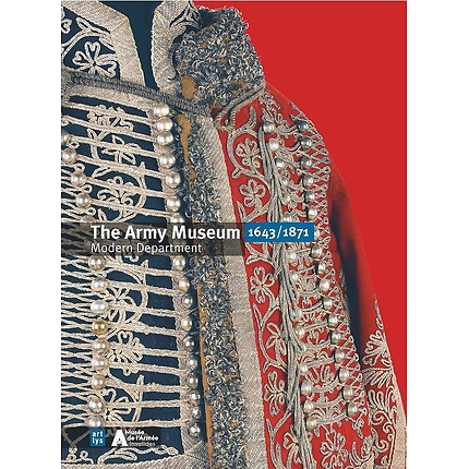Army Museum - Modern Department 1643-1870