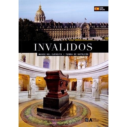 Invalidos : guía oficial