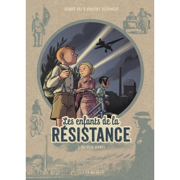 Les Enfants de la Résistance Tome 3