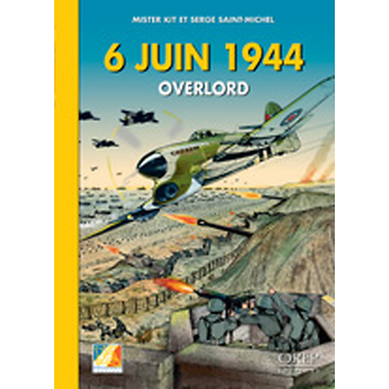 6 Juin 44 Overlord