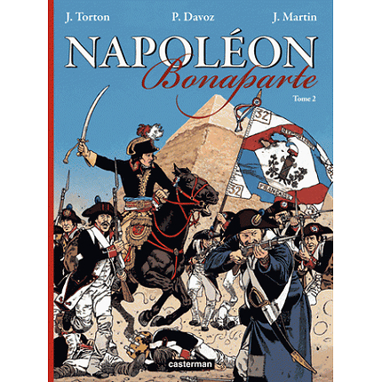 Napoléon Bonaparte, Tome 2