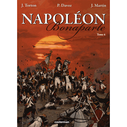 Napoléon Bonaparte, Tome 4