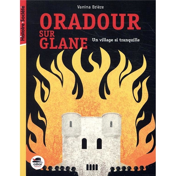 Oradour Sur Glane