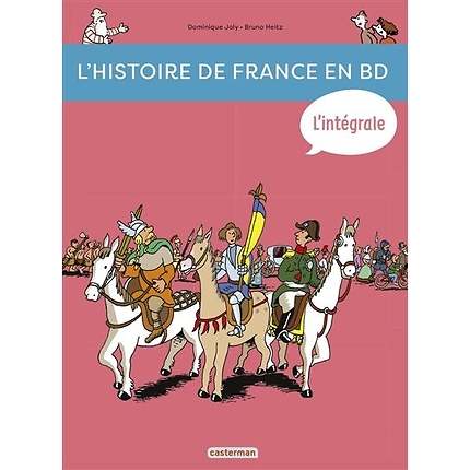 L'histoire De France En Bd L'integrale