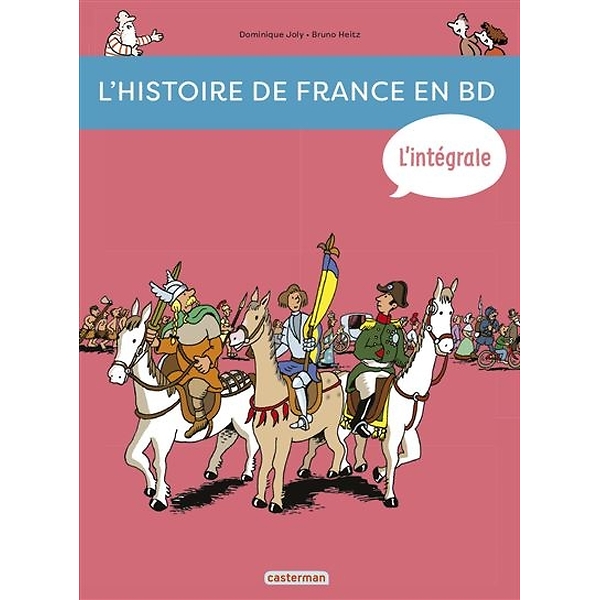 L'histoire De France En Bd L'integrale