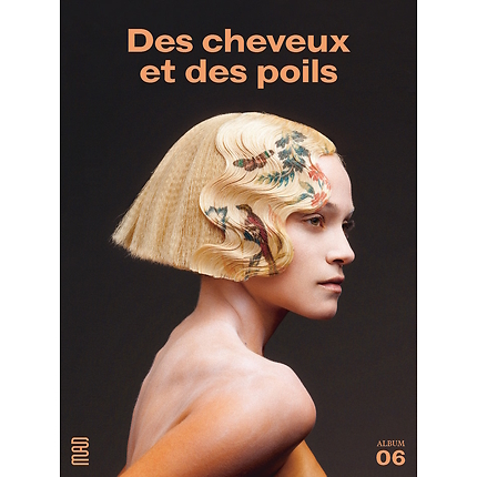 Des cheveux et des poils - Album de l'exposition