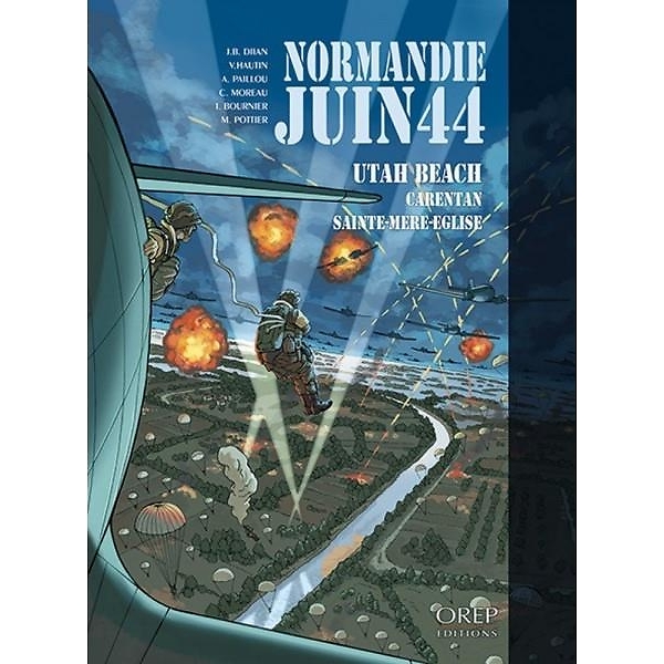 Normandie Juin 44 t.2 Utah Beach