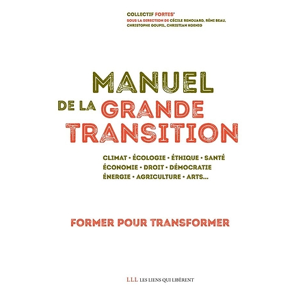 Manuel de la grande transition