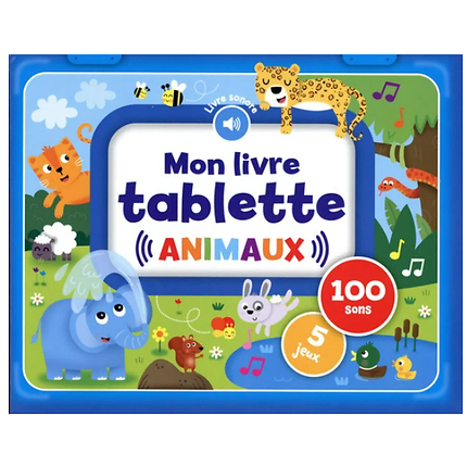 Mon Livre Tablette - Animaux