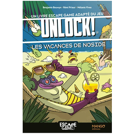 Unlock ! - Les Vacances De Noside