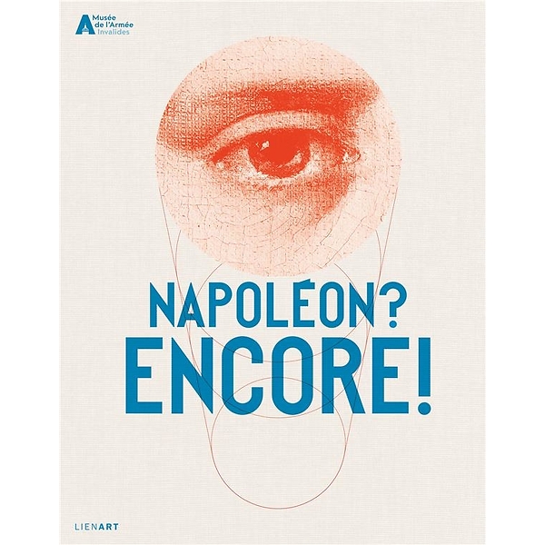 Napoléon ? Encore !