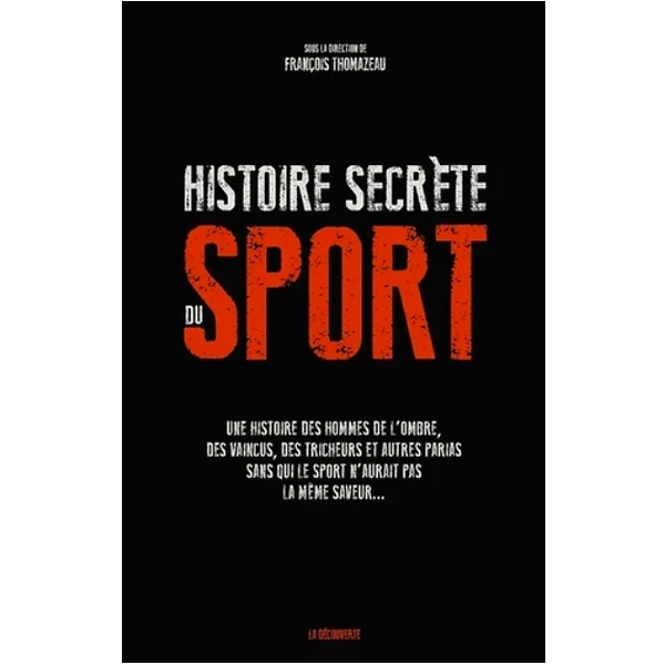 A Secret History Of Sports