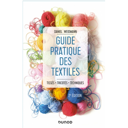 Practical guide to textiles