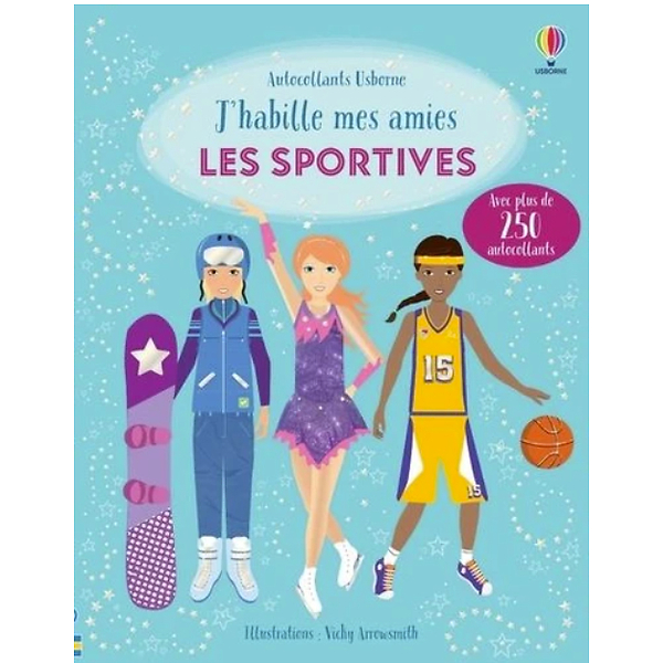 J'habilles mes amies sportives