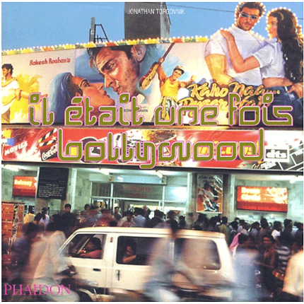 Il Etait Une Fois Bollywood