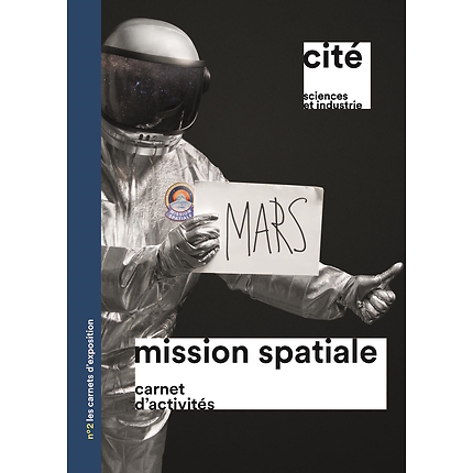 Mission spatiale : carnet d'activités