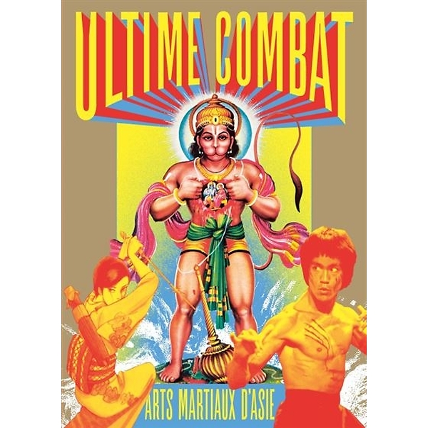 Catalogue d'exposition : Ultime Combat (FRENCH VERSION)