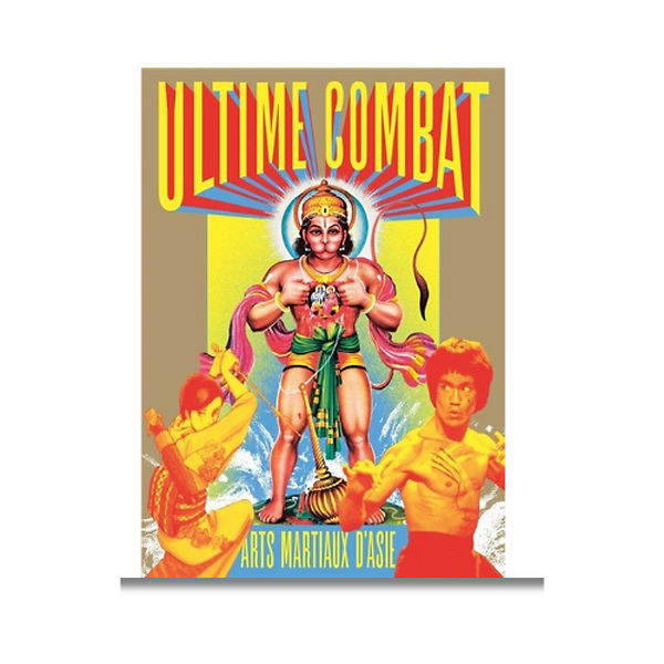 Catalogue d'exposition : Ultime Combat (FRENCH VERSION)