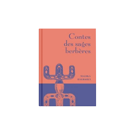 Contes Des Sages Berberes