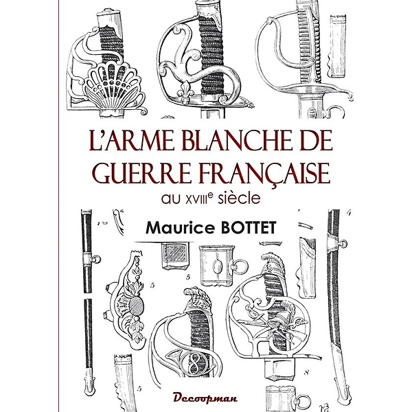 L'arme Blanche Guerre Franc 18