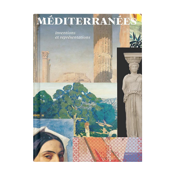 Méditérranées ? Inventions et représentations