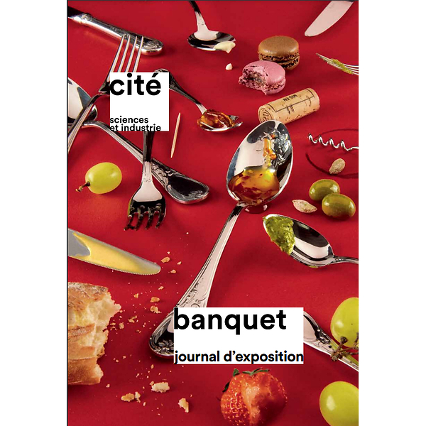 Banquet. Journal d'exposition