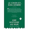 The Dog and its Shadow Poster - 30 x 40