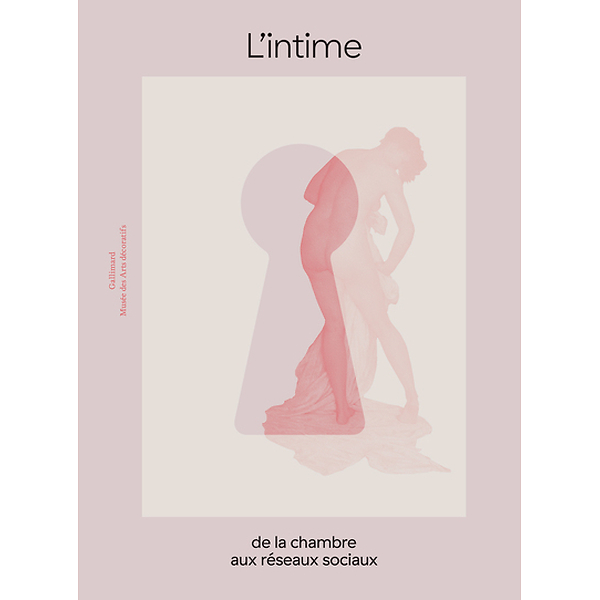 Catalogue d'exposition - L'intime de la chambre aux réseaux sociaux