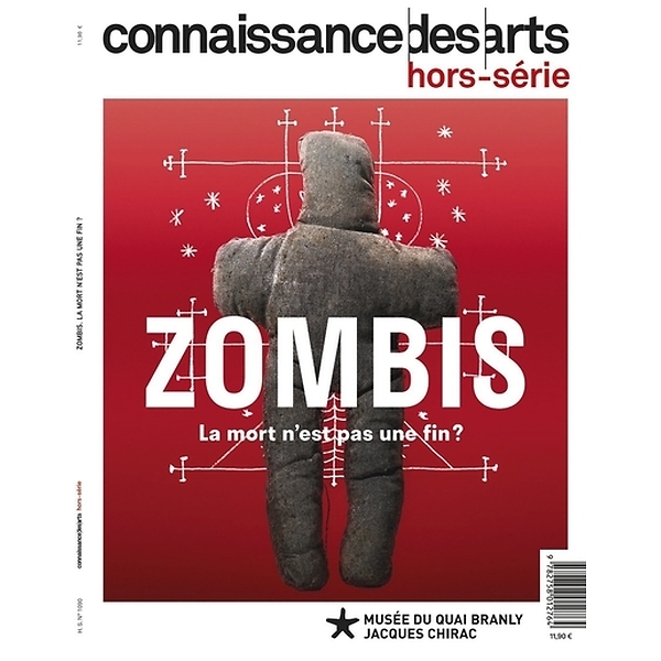 Connaissance des Arts - Zombis. La mort n'est pas une fin ?