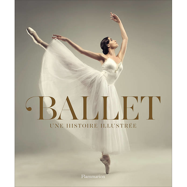 Ballet Une Histoire Illustree