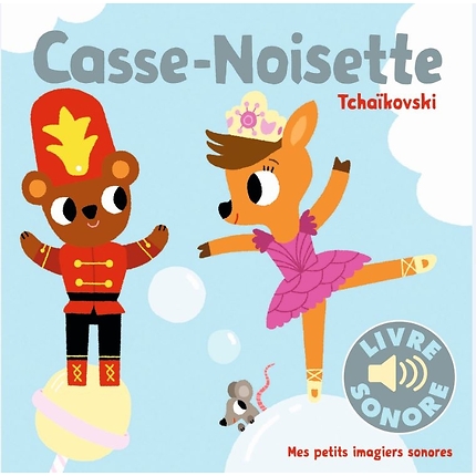 Casse Noisette Petit Imagier Sonore