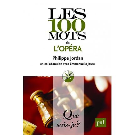 Les 100 Mots De L'opéra