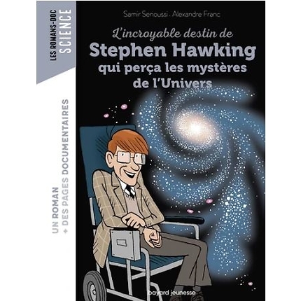 L'incroyable destin de Stephen Hawking qui perça les mystères de l'Univers