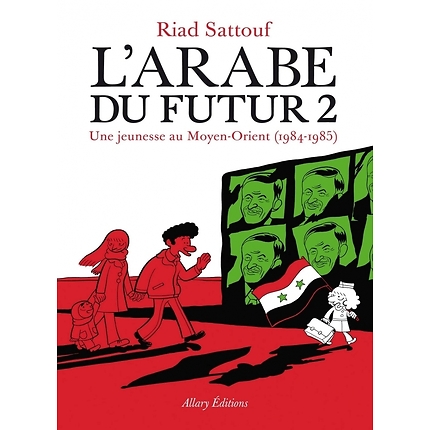 L'Arabe du futur - Tome 2