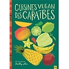Cuisines végan des Caraïbes