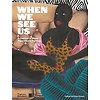 WHEN WE SEE US