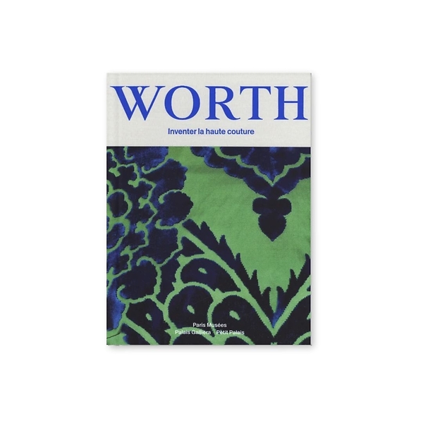 Worth - Inventer La Haute Couture