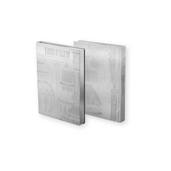 Tables D'argent - Du Grand Art De Recevoir A La Française