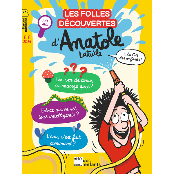 Magazine spécial « Les folles découvertes d'Anatole Latuile à la Cité des enfants »
