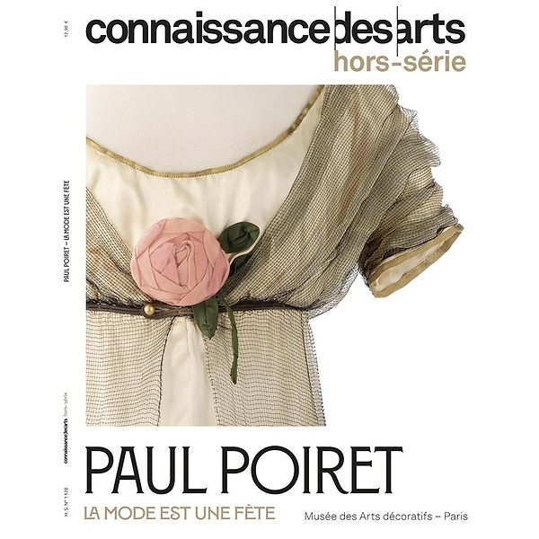 Connaissance des arts Hors-Série - Paul Poiret : La mode est une fête