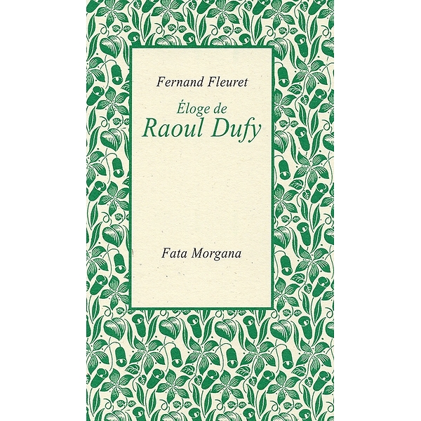 Éloge de Raoul Dufy