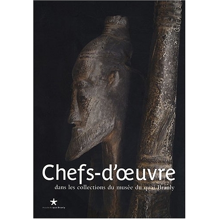 Chefs-d'oeuvre dans les collections du musée du quai Branly