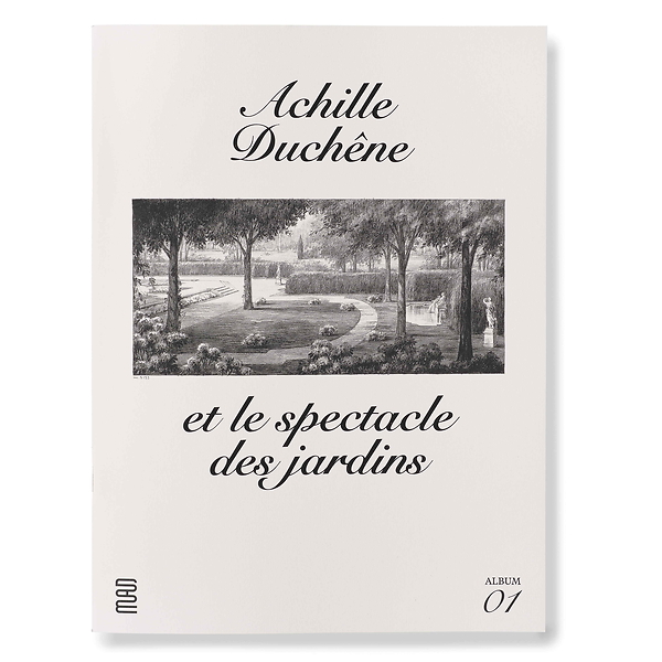 Achille Duchêne et le spectacle des jardins